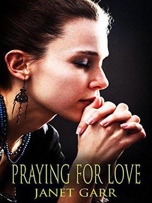 cover image of Praying For Love